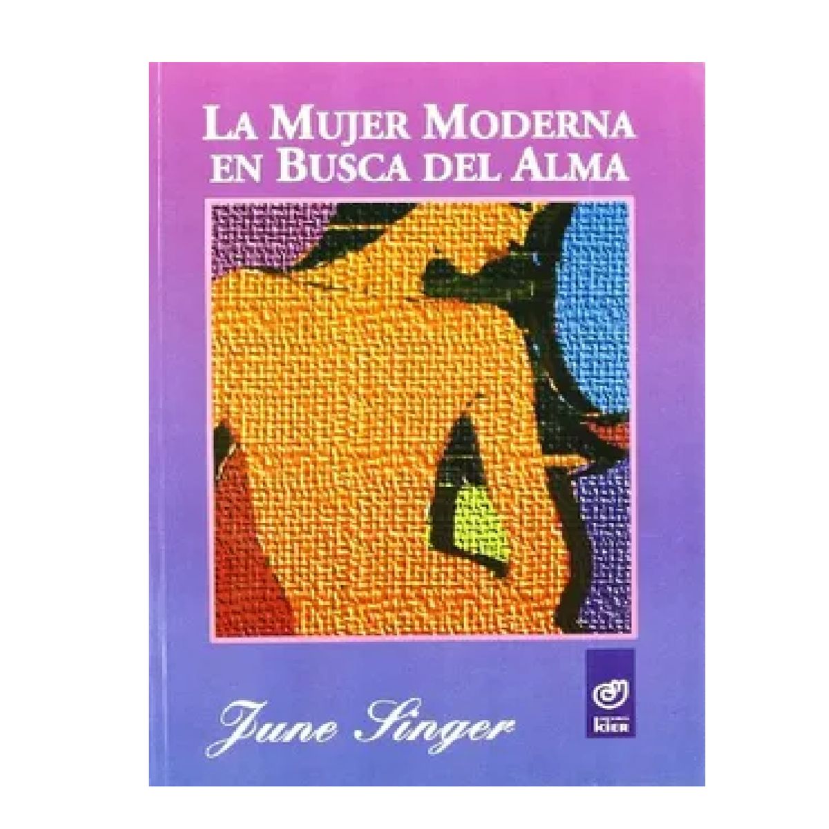 GENERICO - La Mujer Moderna en Busca del Alma