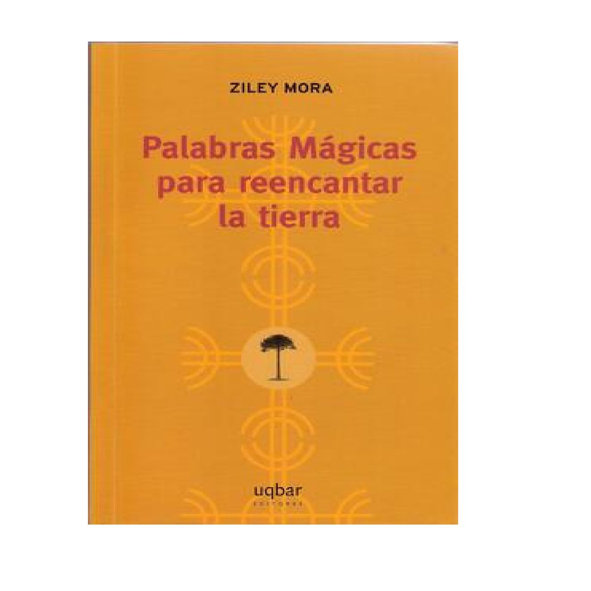 GENERICO - Palabras Mágicas para reencantar la tierra