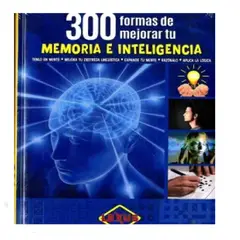 LEXUS - 300 Formas de Mejorar tu Memoria e Inteligencia