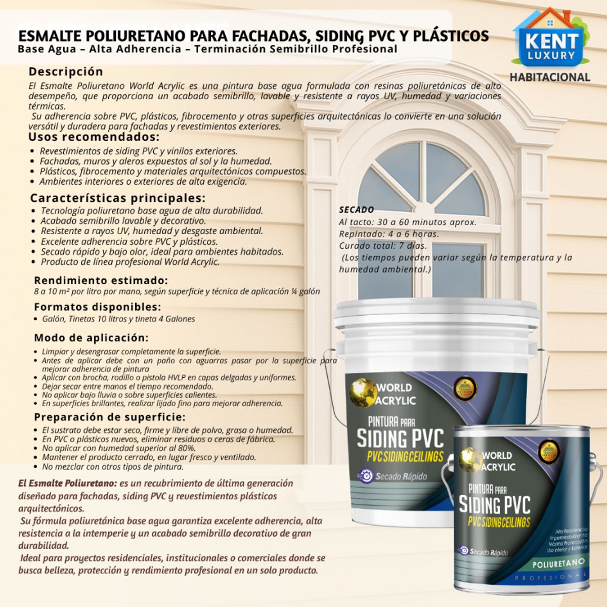 WORLD ACRYLIC - ESMALTE PU - TINETA 10 LITROS SIDING PCV PLASTICOS - BEIGE ARENA