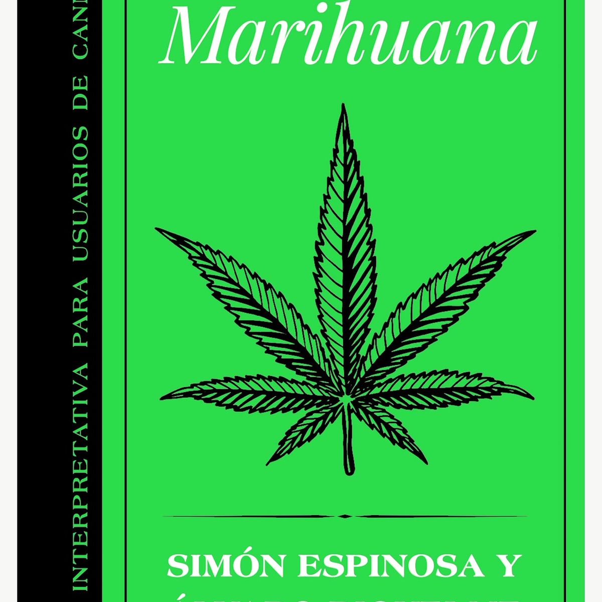 TOP10BOOKS - LIBRO Libro De La m a r i h u a n a - Libro De La m a r i h u a n a
