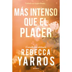 MONTENA - Libro Más intenso que el placer - Rebecca Yarros