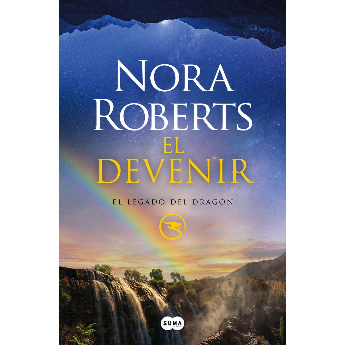 DEBOLSILLO - Libro El devenir (El Legado del Dragón 2) - Nora Roberts