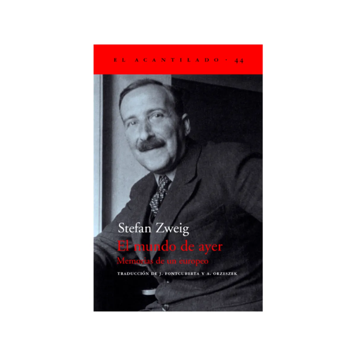 GENERICO - Libro El Mundo de Ayer: Memorias de un Europeo -Stefan Zweig