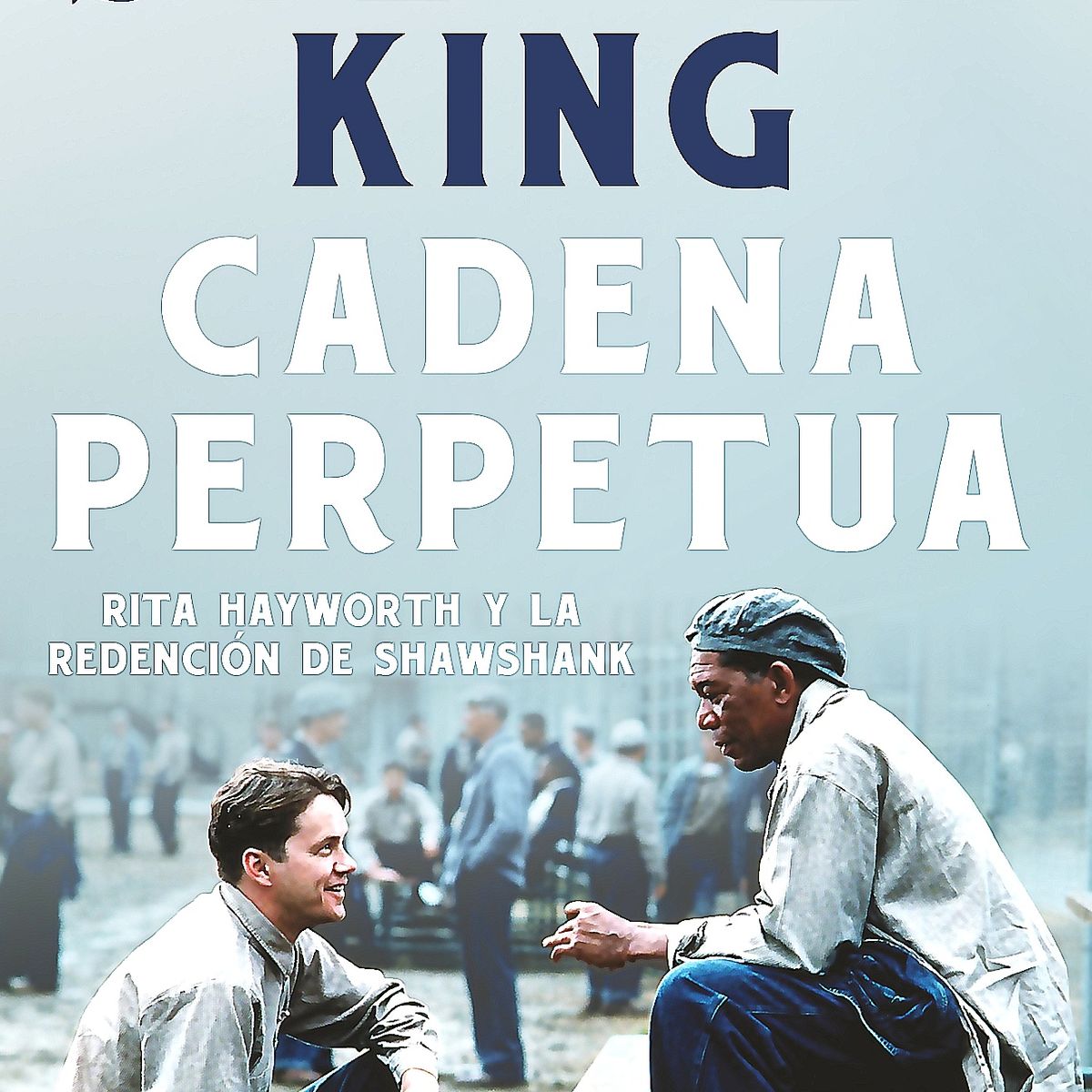DEBOLSILLO - Libro Cadena perpetua - Stephen King