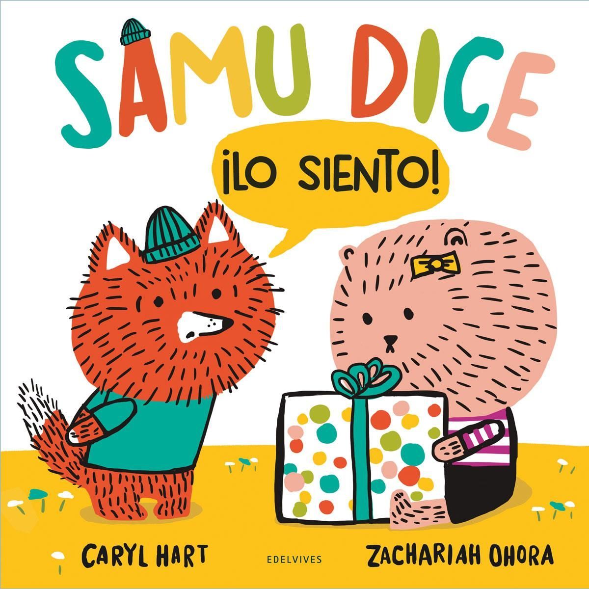 EDELVIVES - Samu dice ¡Lo siento!
