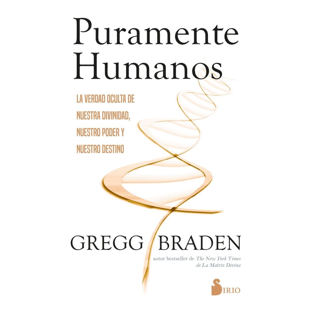 SIRIO EDITORIAL - Puramente humanos de Editorial Sirio