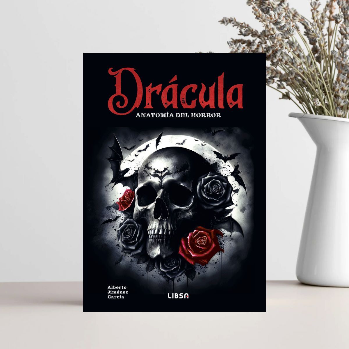 LIBSA - Drácula. Anatomía del horror