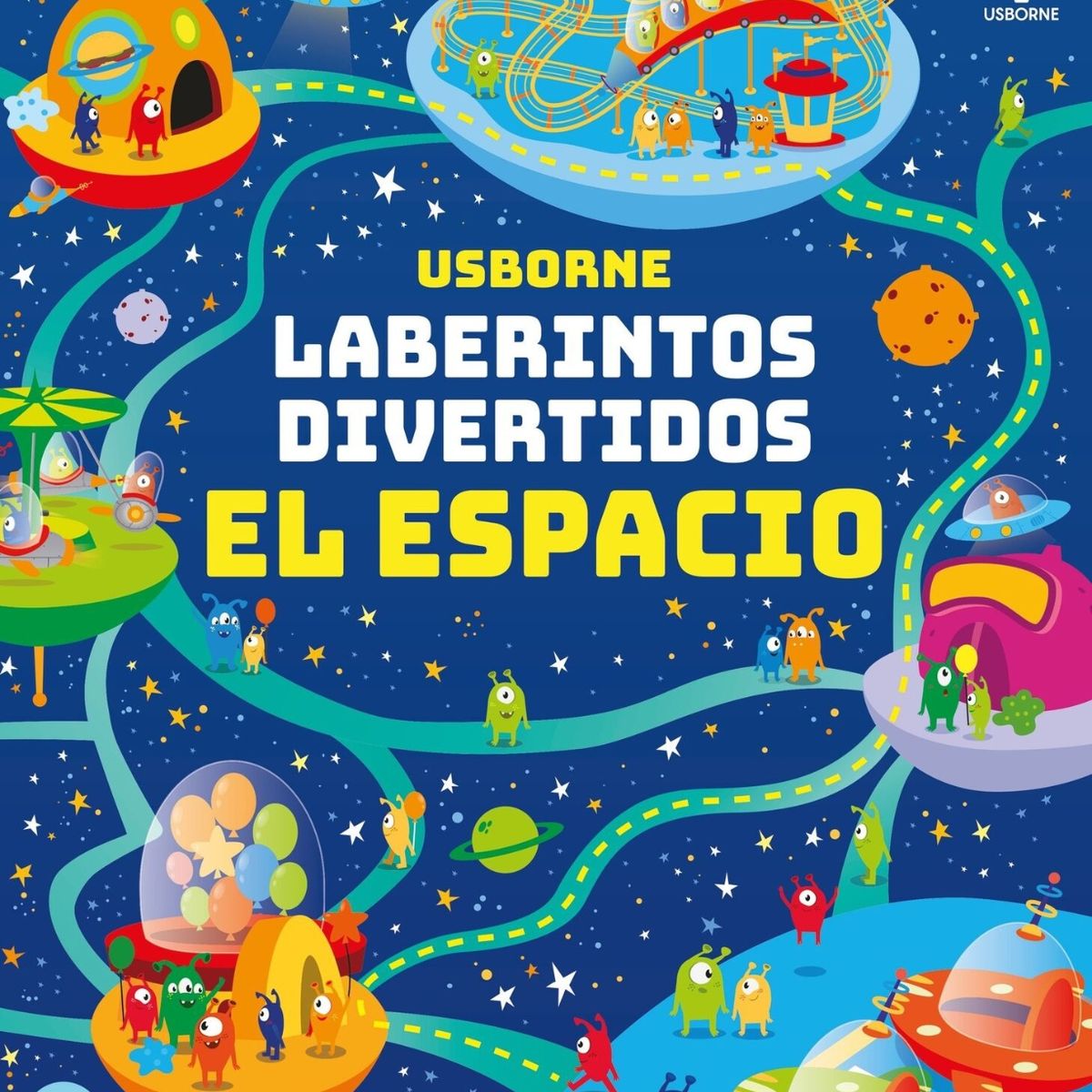 USBORNE - El espacio. Laberintos divertidos
