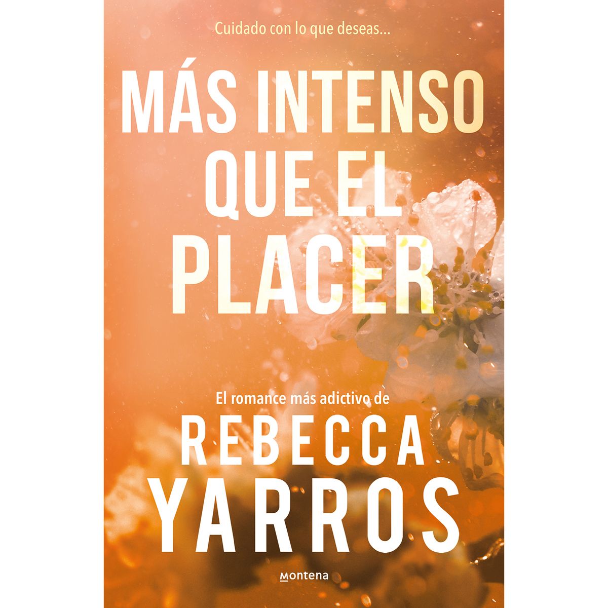 PENGUIN RANDOM HOUSE - Libro Mas Intenso Que El Placer (Vuelo Y Glori