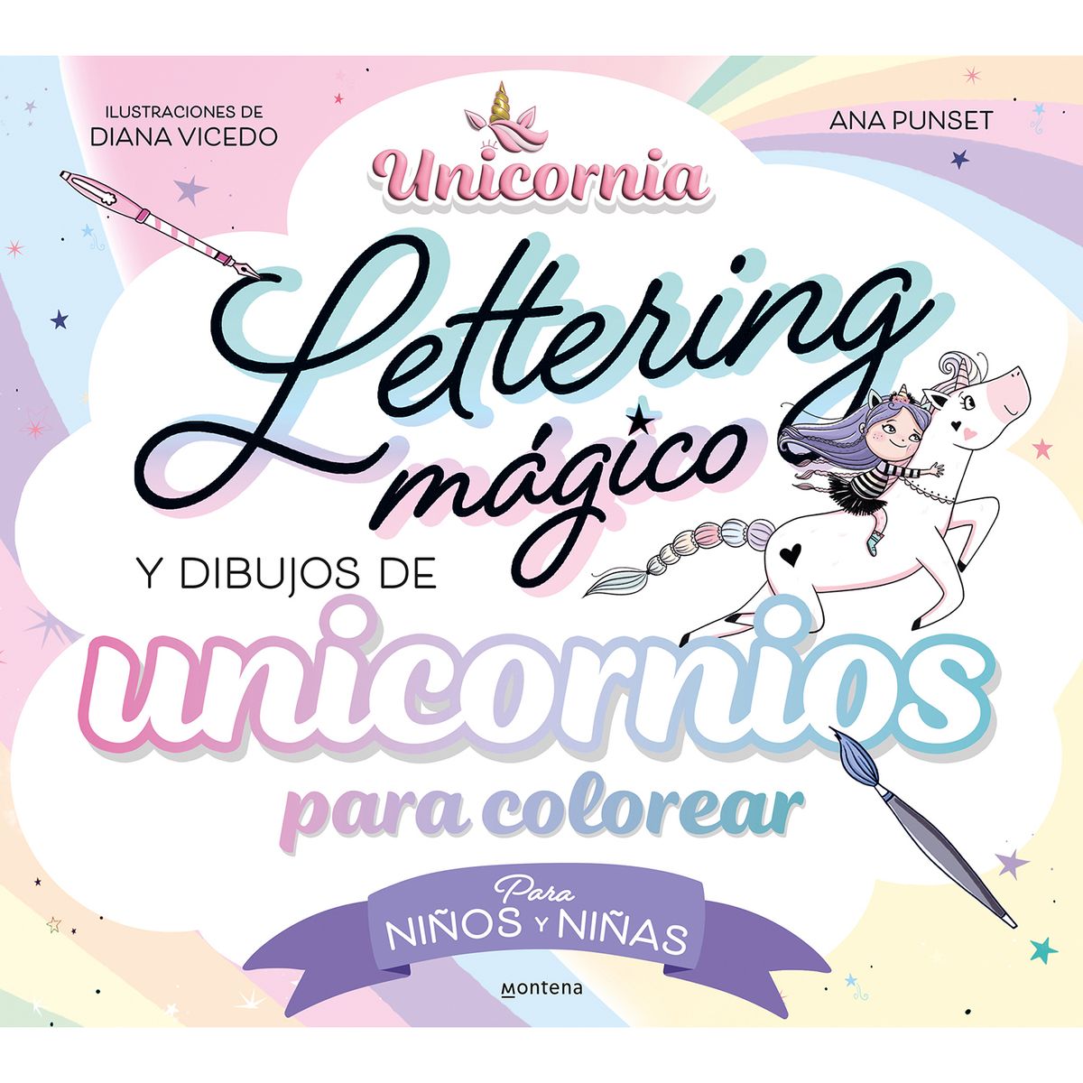 PENGUIN RANDOM HOUSE - Libro Unicornia. Lettering Magico Y Dibujos De