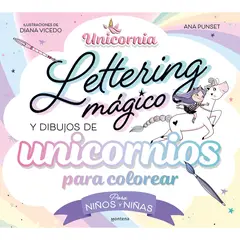 PENGUIN RANDOM HOUSE - Libro Unicornia. Lettering Magico Y Dibujos De