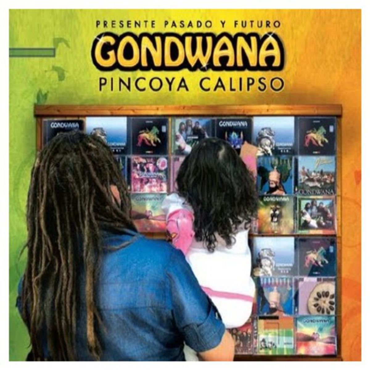 GENERICO - GONDWANA - PINCOYA CALIPSO: PASADO, PRESENTE Y FUTURO / CD