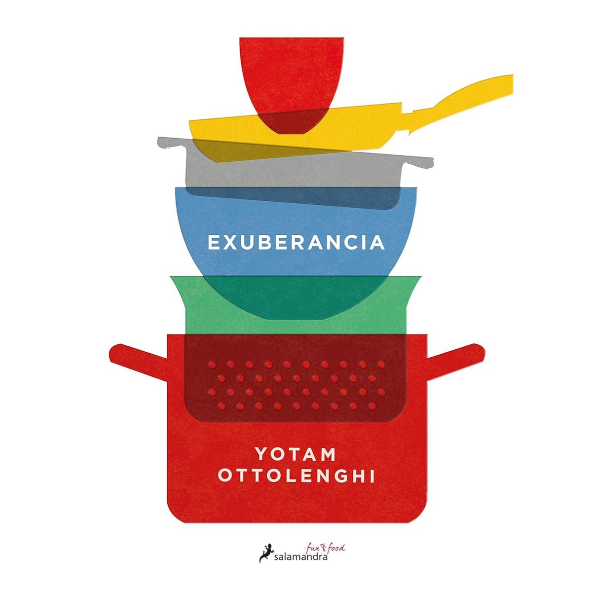 SALAMANDRA - Exuberancia: La Vibrante Cocina Vegetari
