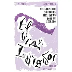 TAURUS - El Gran Inquisidor - Autor(a): Fiodor Mijaïlovich Dostoievski