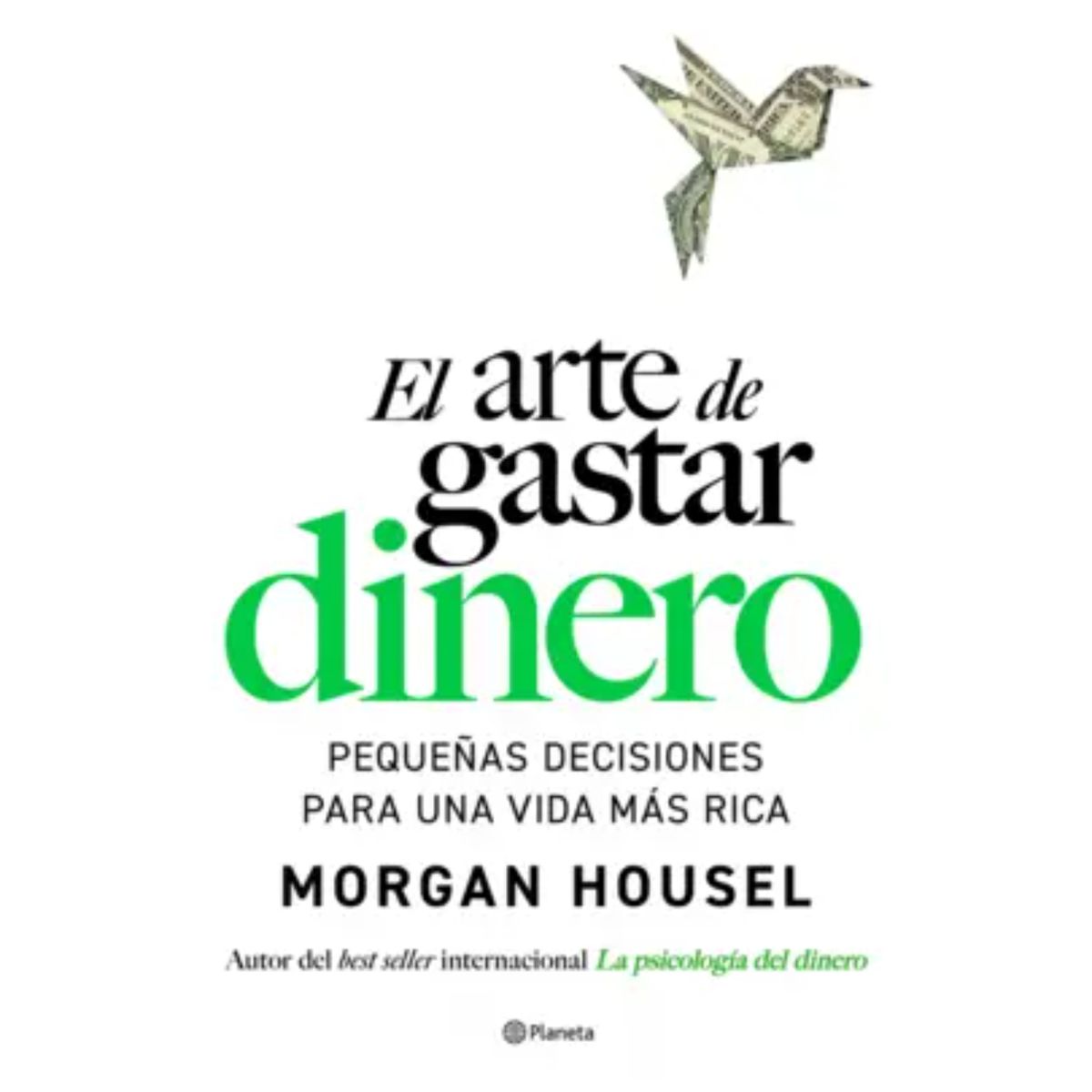 PLANETA - El Arte De Gastar Dinero