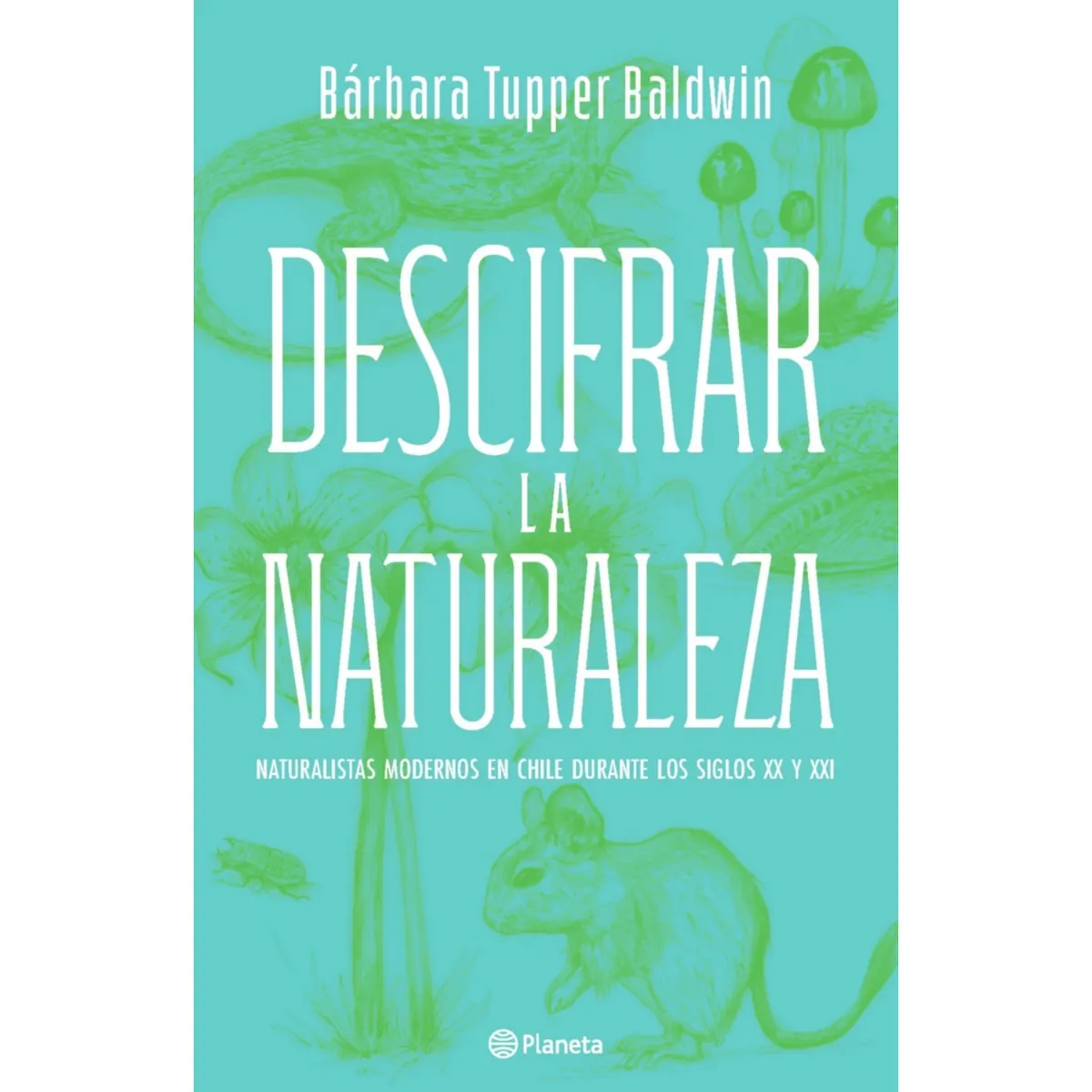 PLANETA - Descifrar La Naturaleza
