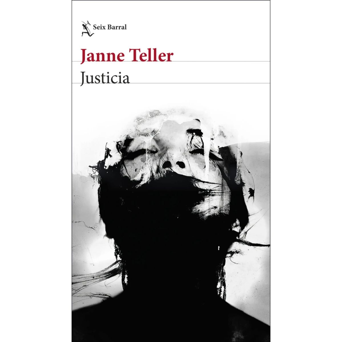 SEIX BARRAL - Justicia - Autor(a):  Janne Teller; Janne