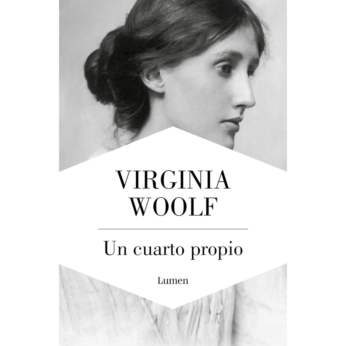 LUMEN - Un Cuarto Propio - Autor(a):  Virginia Woolf