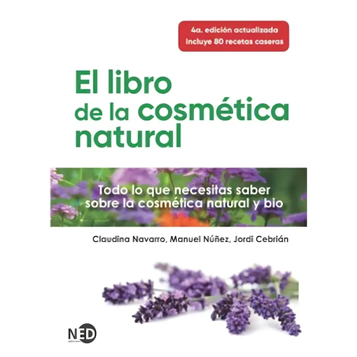 TOP10BOOKS - LIBRO El Libro De La Cosmética Natural - El Libro De La Cosmética Natural