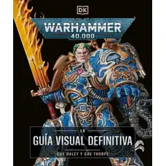 TOP10BOOKS - LIBRO Warhammer 40.000. La Gua Visual Definitv - Autores Dk