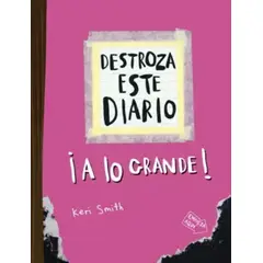TOP10BOOKS - LIBRO Destroza Este Diario. A Lo Grande - Rosa Flúor