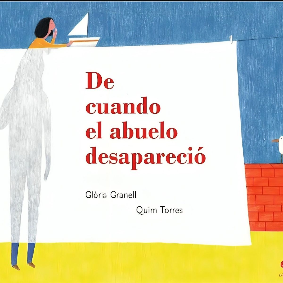 TOP10BOOKS - LIBRO De Cuando El Abuelo Desapareció - De Cuando El Abuelo Desapareció