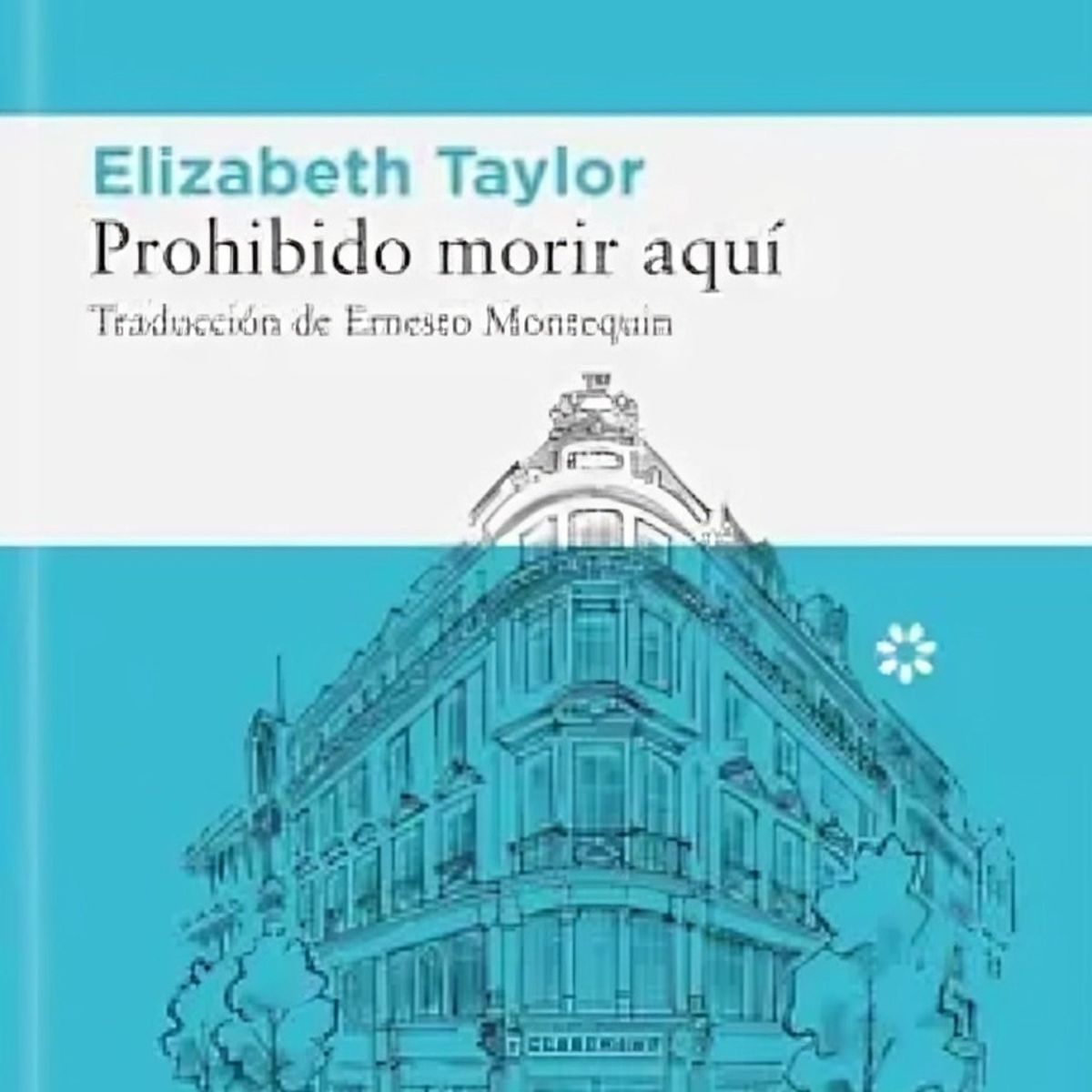 TOP10BOOKS - LIBRO Prohibido Morir Aquí - Prohibido Morir Aquí