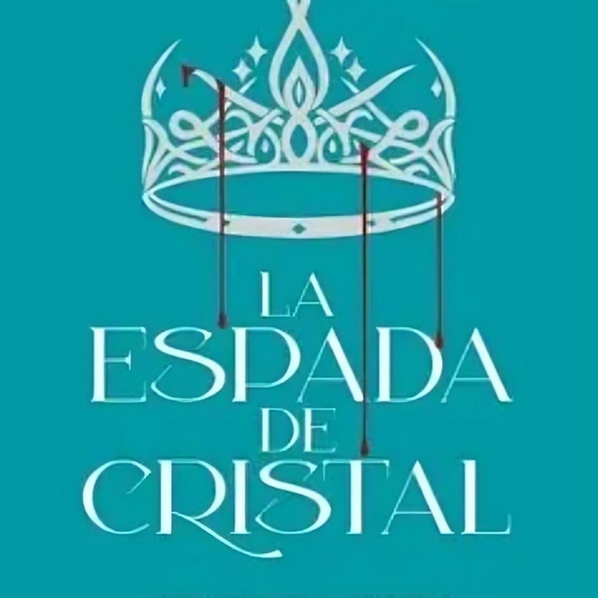 TOP10BOOKS - LIBRO La Espada De Cristal - La Espada De Cristal