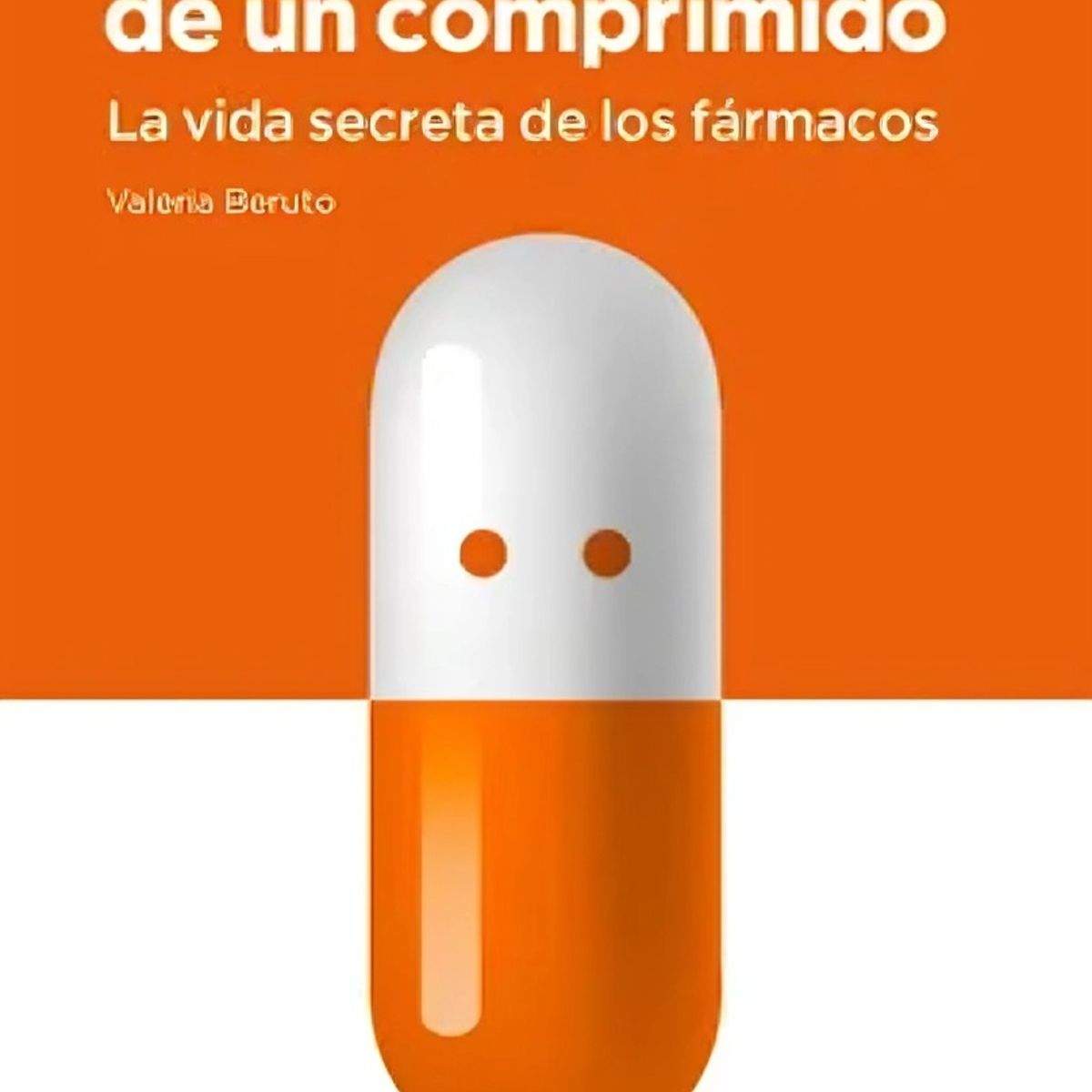 TOP10BOOKS - LIBRO Confesiones De Un Comprimido - Confesiones De Un Comprimido