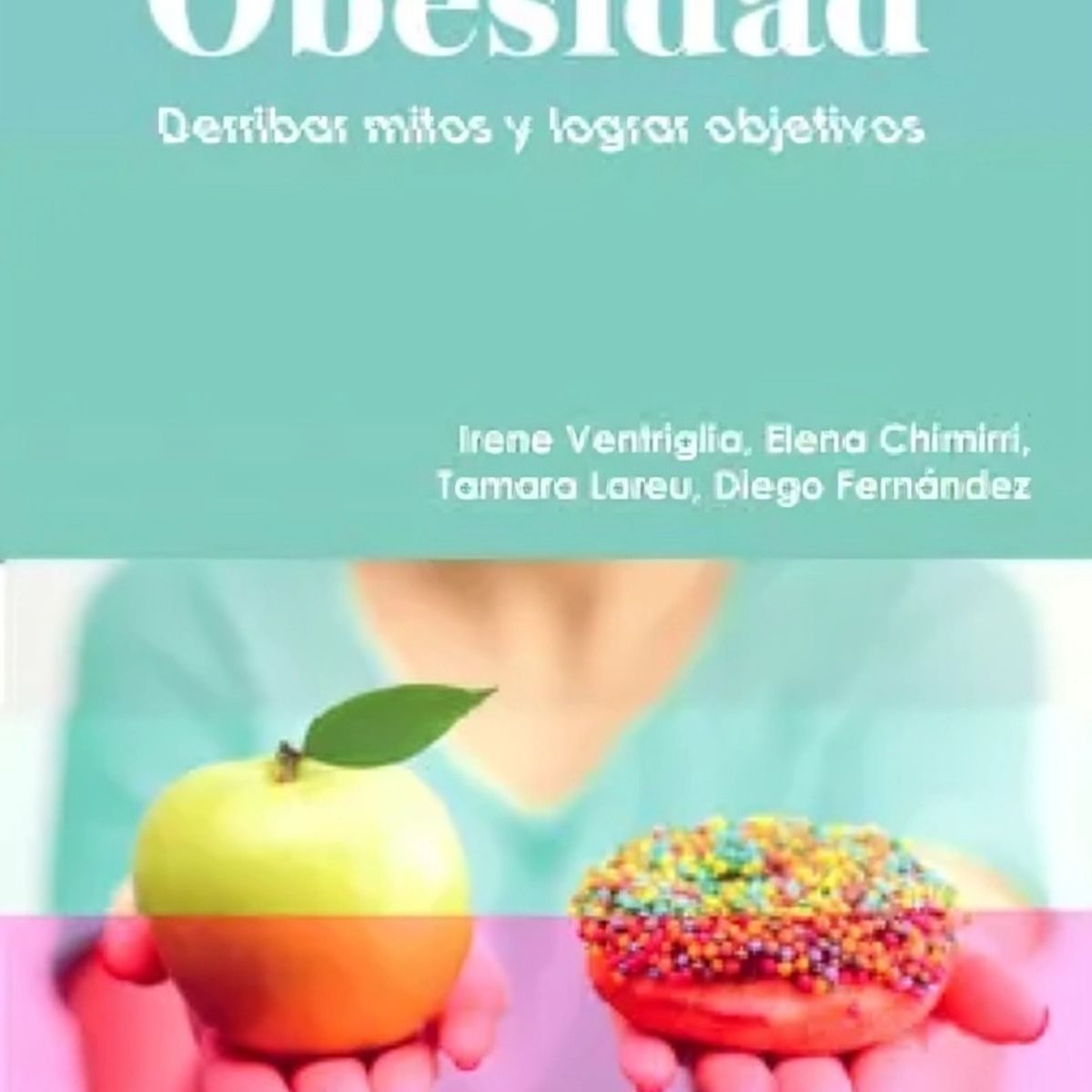 TOP10BOOKS - LIBRO Sobrepeso Y Obesidad - Sobrepeso Y Obesidad
