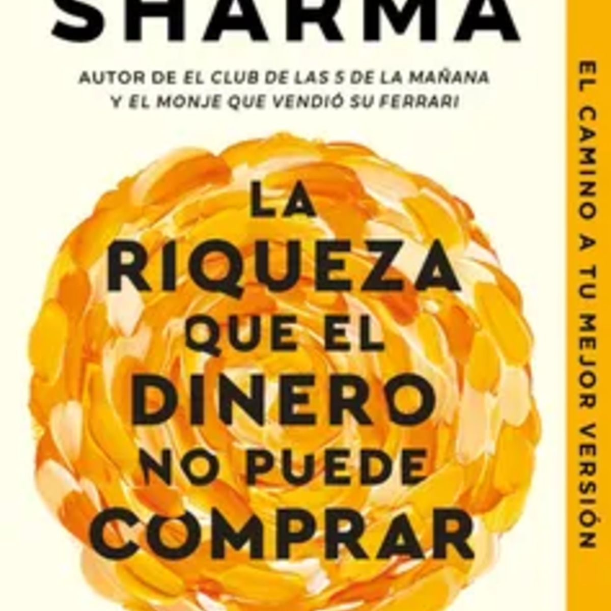 TOP10BOOKS - LIBRO La Riqueza Que El Dinero No Puede Comprar