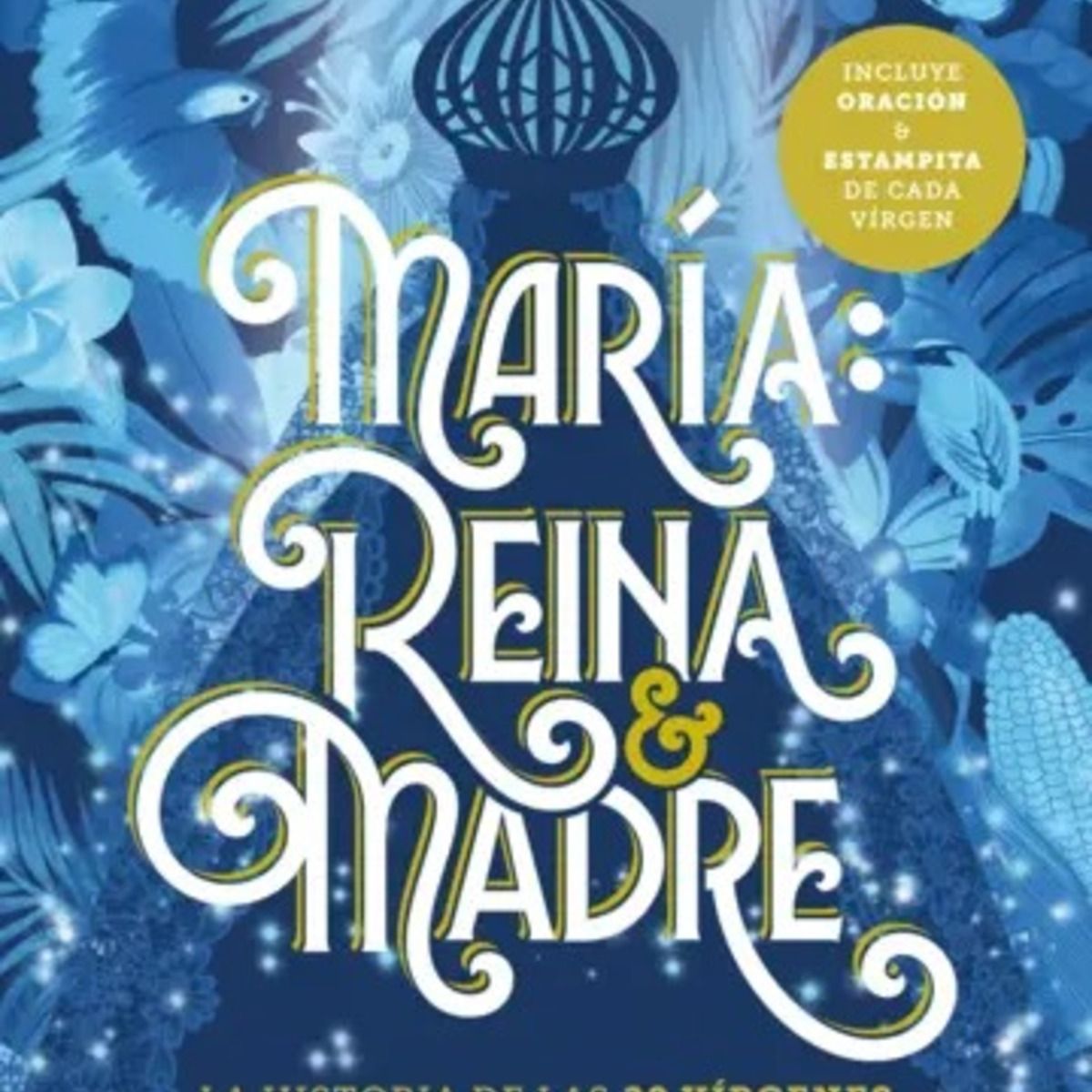 TOP10BOOKS - LIBRO María: Reina Y Madre - María: Reina Y Madre
