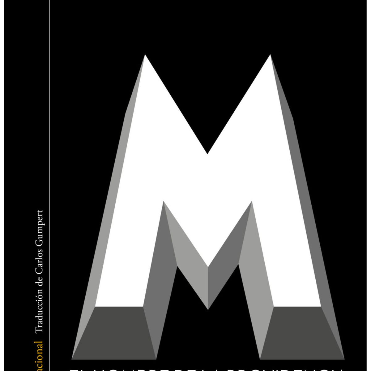 TOP10BOOKS - LIBRO M. El Hombre De La Providencia - M. El Hombre De La Providencia