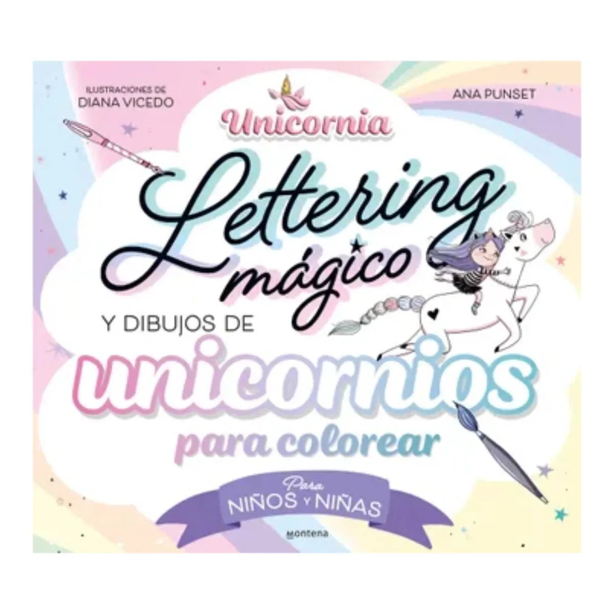 TOP10BOOKS - LIBRO Unicornia - Lettering Mágico Y Dibujos De Unicornios Para Colorear