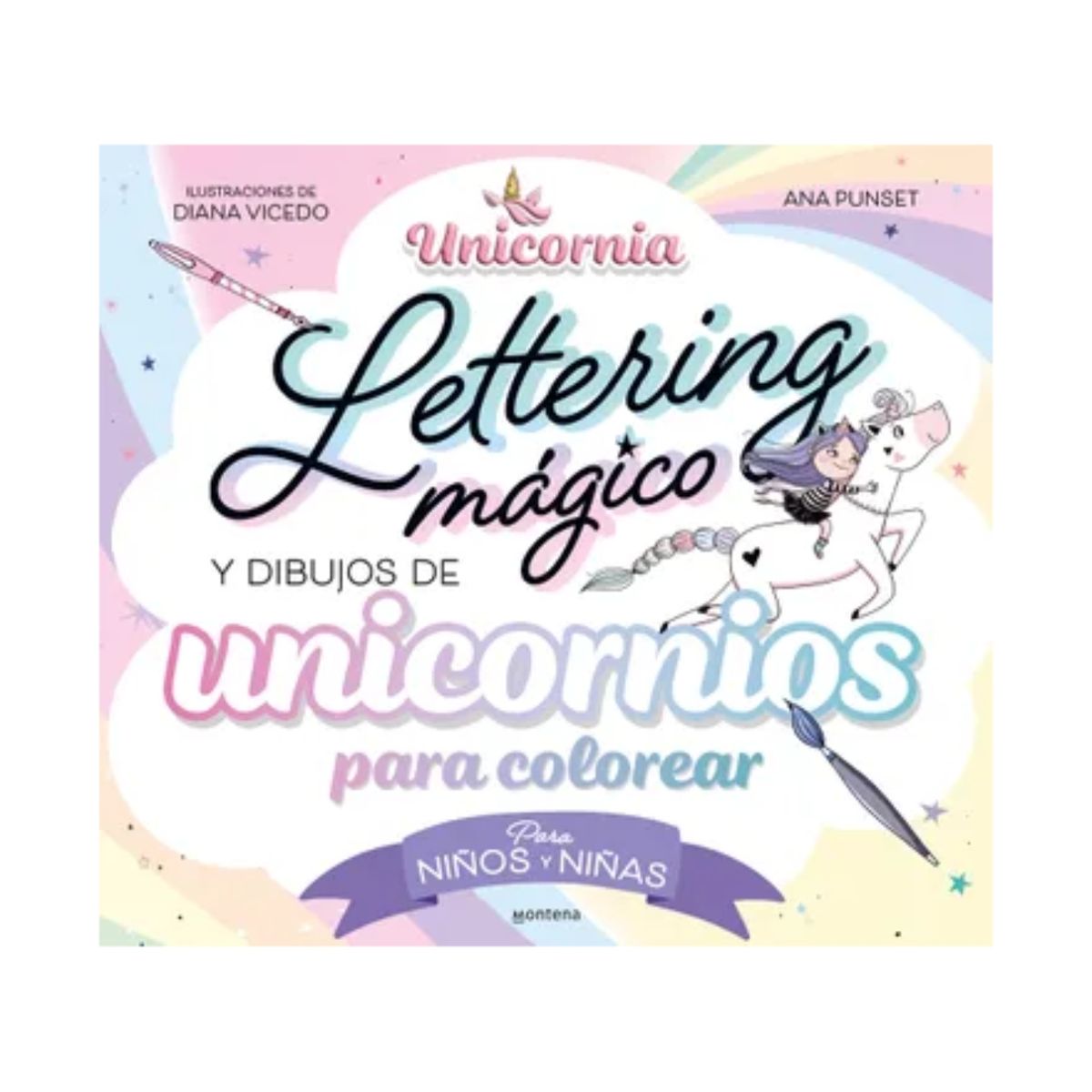 TOP10BOOKS - LIBRO Unicornia - Lettering Mágico Y Dibujos De Unicornios Para Colorear