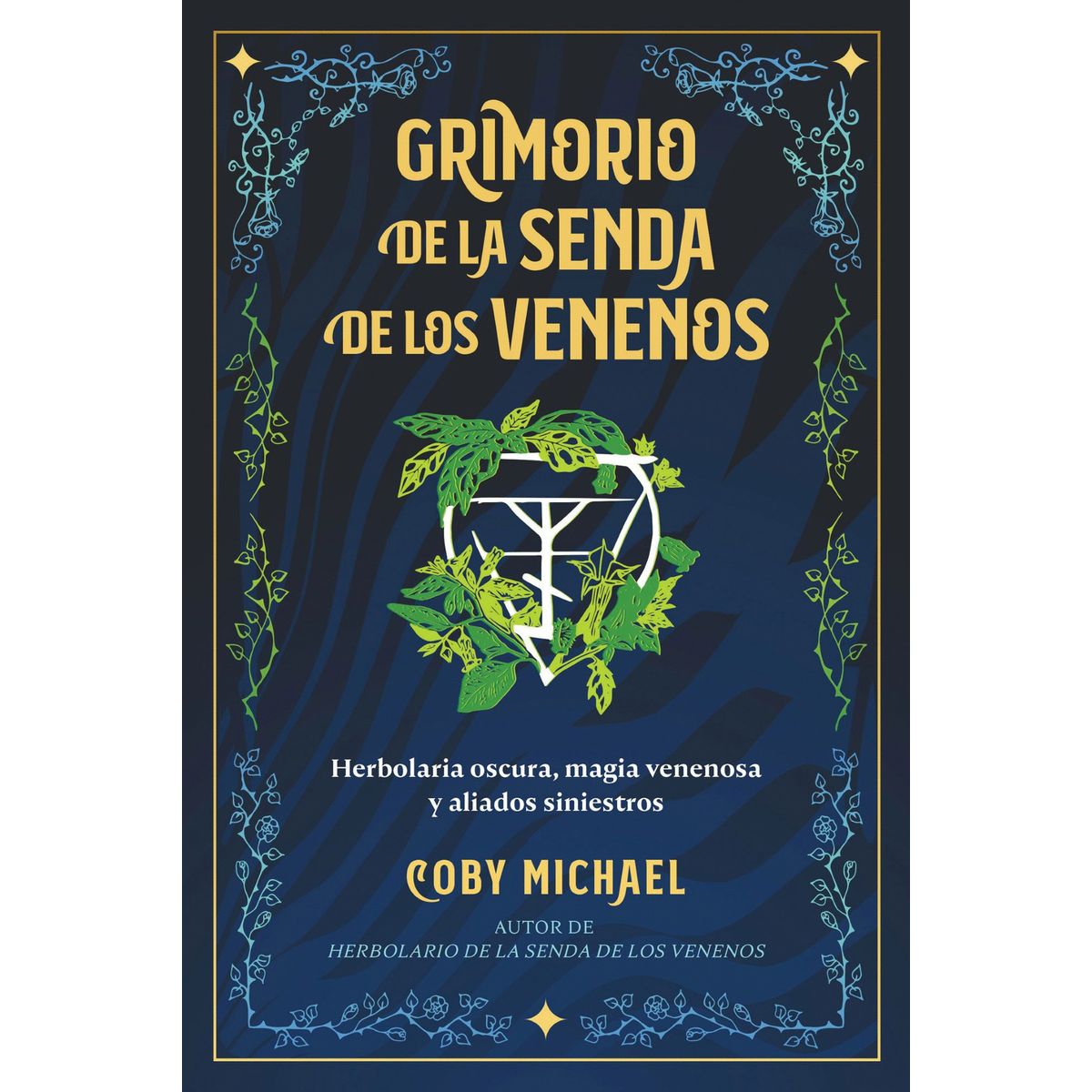 TOP10BOOKS - LIBRO Grimorio De La Senda De Los Venenos - Grimorio De La Senda De Los Venenos