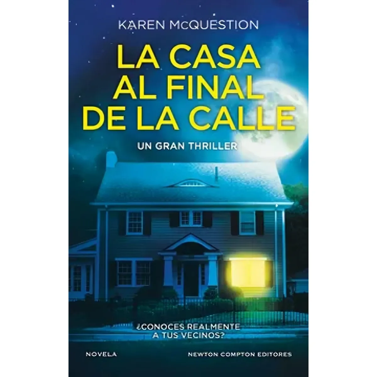 TOP10BOOKS - LIBRO La Casa Al Final De La Calle - La Casa Al Final De La Calle