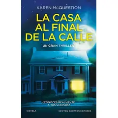 TOP10BOOKS - LIBRO La Casa Al Final De La Calle - La Casa Al Final De La Calle