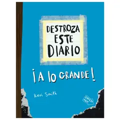 HITWAY MUSIC - DESTROZA ESTE DIARIO A LO GRANDE - AZUL FLÚOR TAPA BLANDA - KERI SMITH - LIBRO