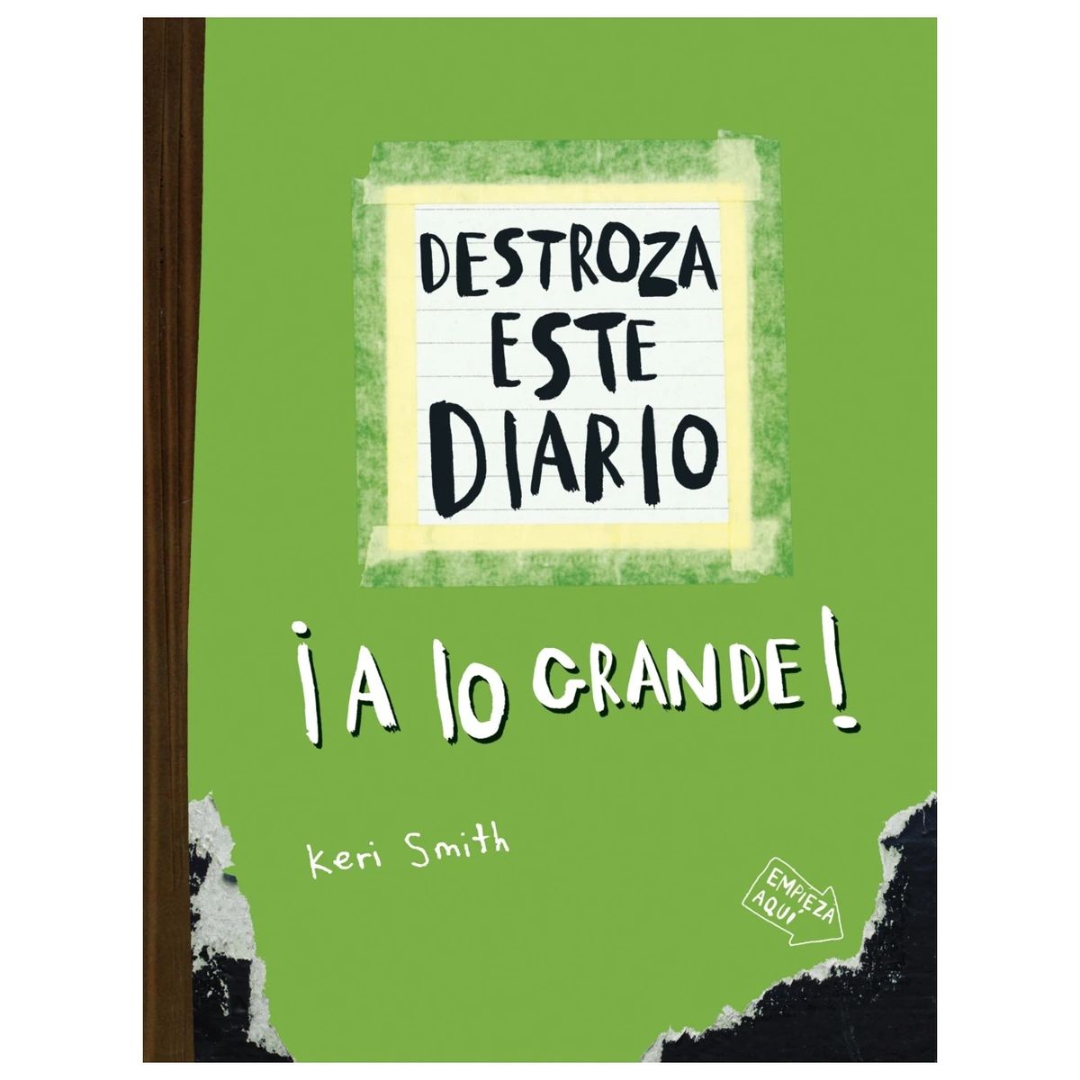 HITWAY MUSIC - DESTROZA ESTE DIARIO A LO GRANDE - VERDE FLÚOR TAPA BLANDA - KERI SMITH - LIBRO