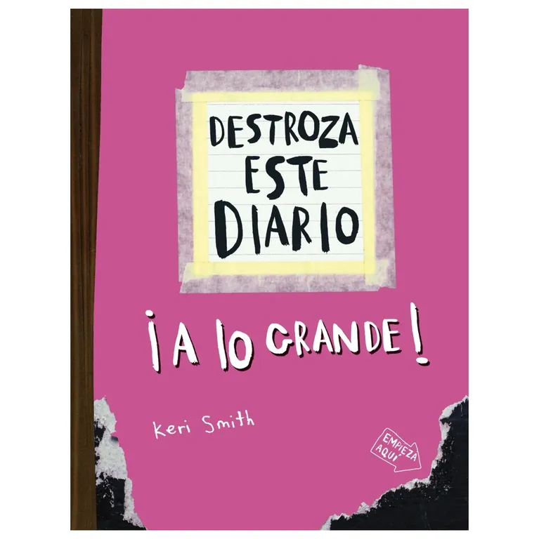 DESTROZA ESTE DIARIO A LO GRANDE - ROSA FLUOR TAPA BLANDA - KERI SMITH - LIBRO
