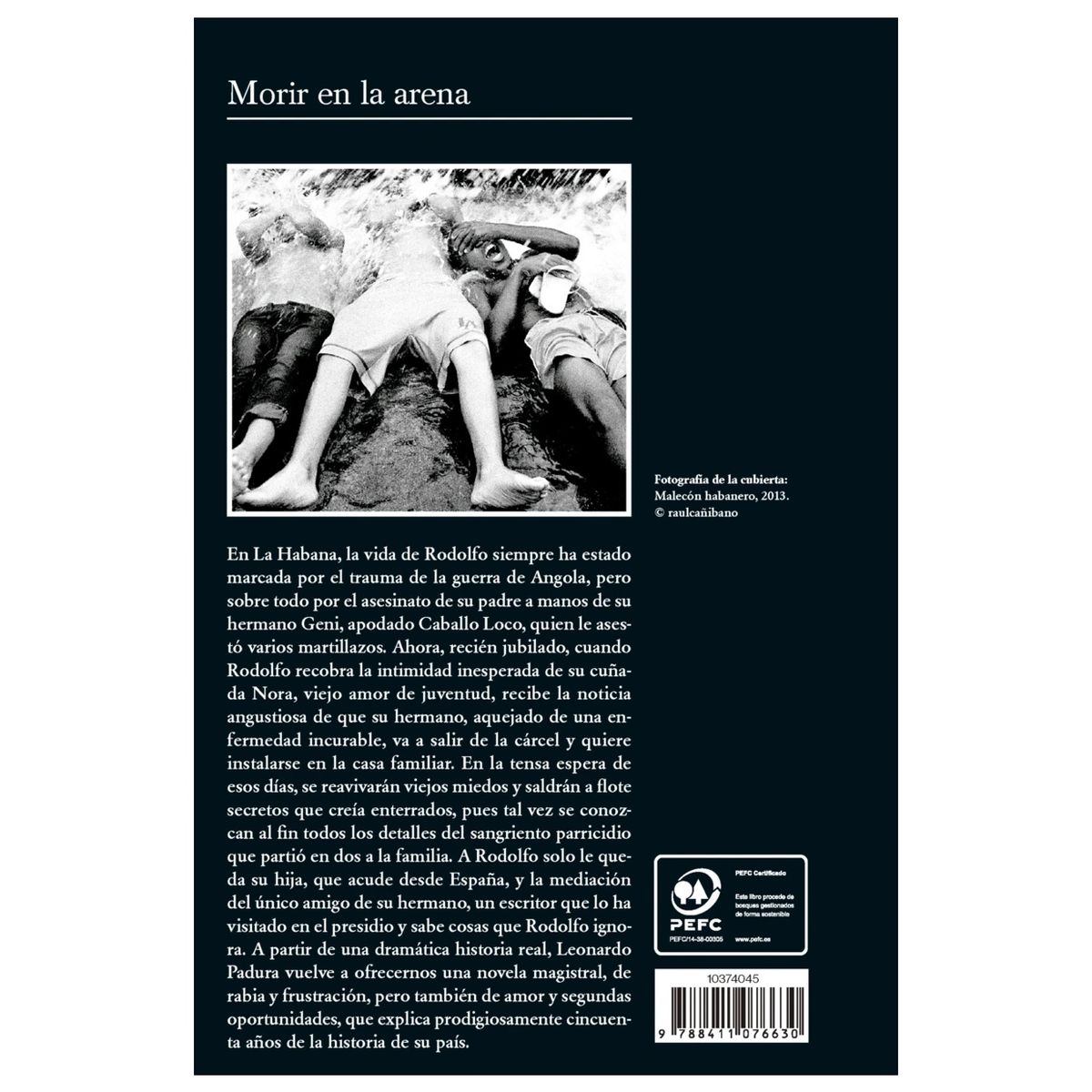 HITWAY MUSIC - MORIR EN LA ARENA TAPA BLANDA - LEONARDO PADURA - LIBRO