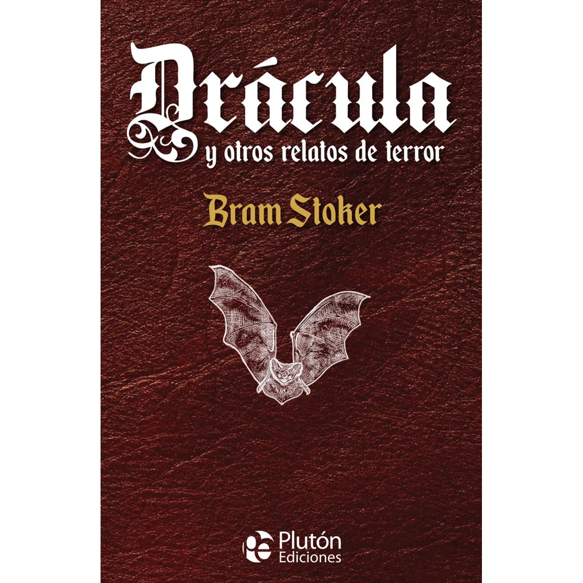 PLUTON - DRACULA Y OTROS RELATOS DE TERROR