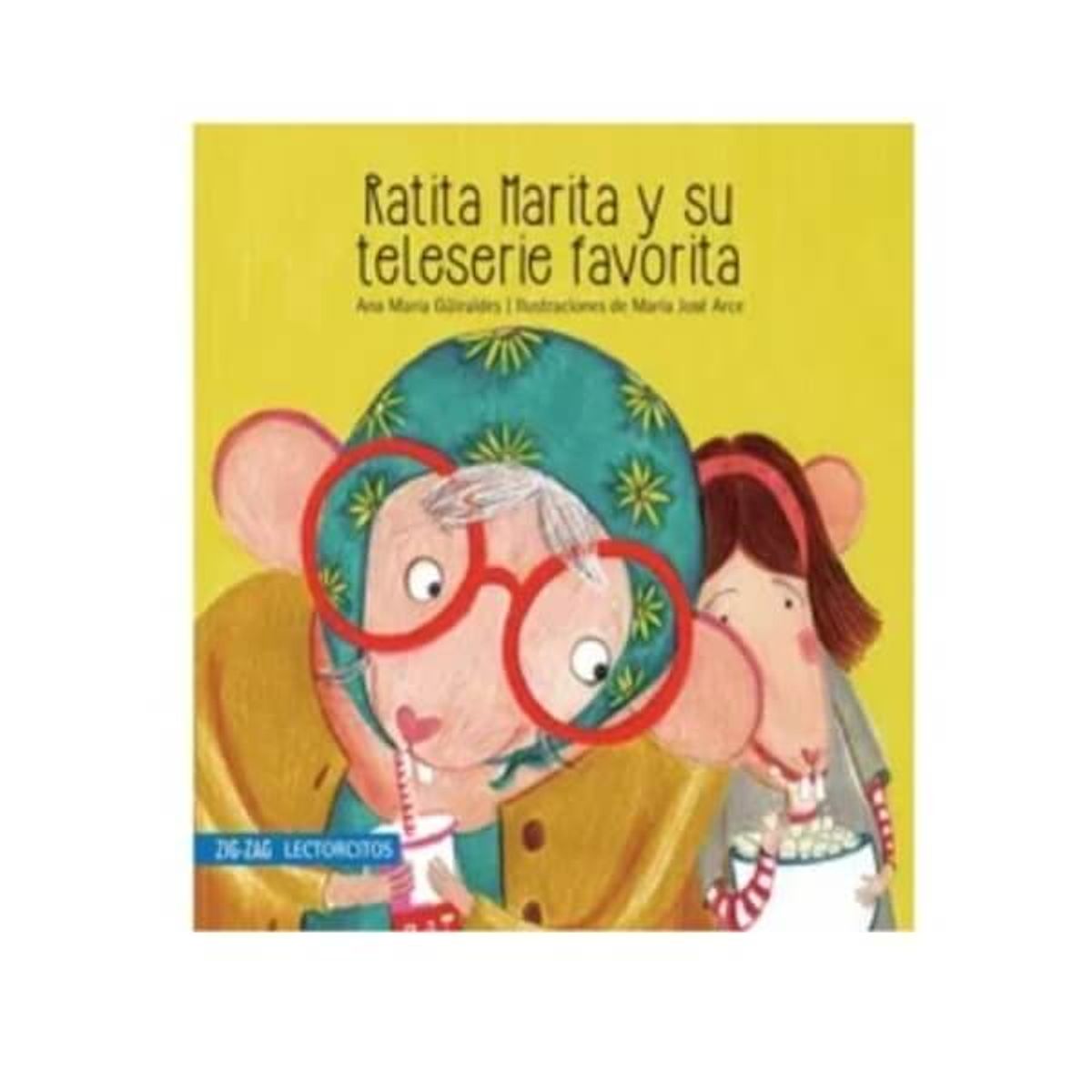 DISCOS A&D - Güiraldes Ana María Ratita María y su teleserie favorita libro infantil