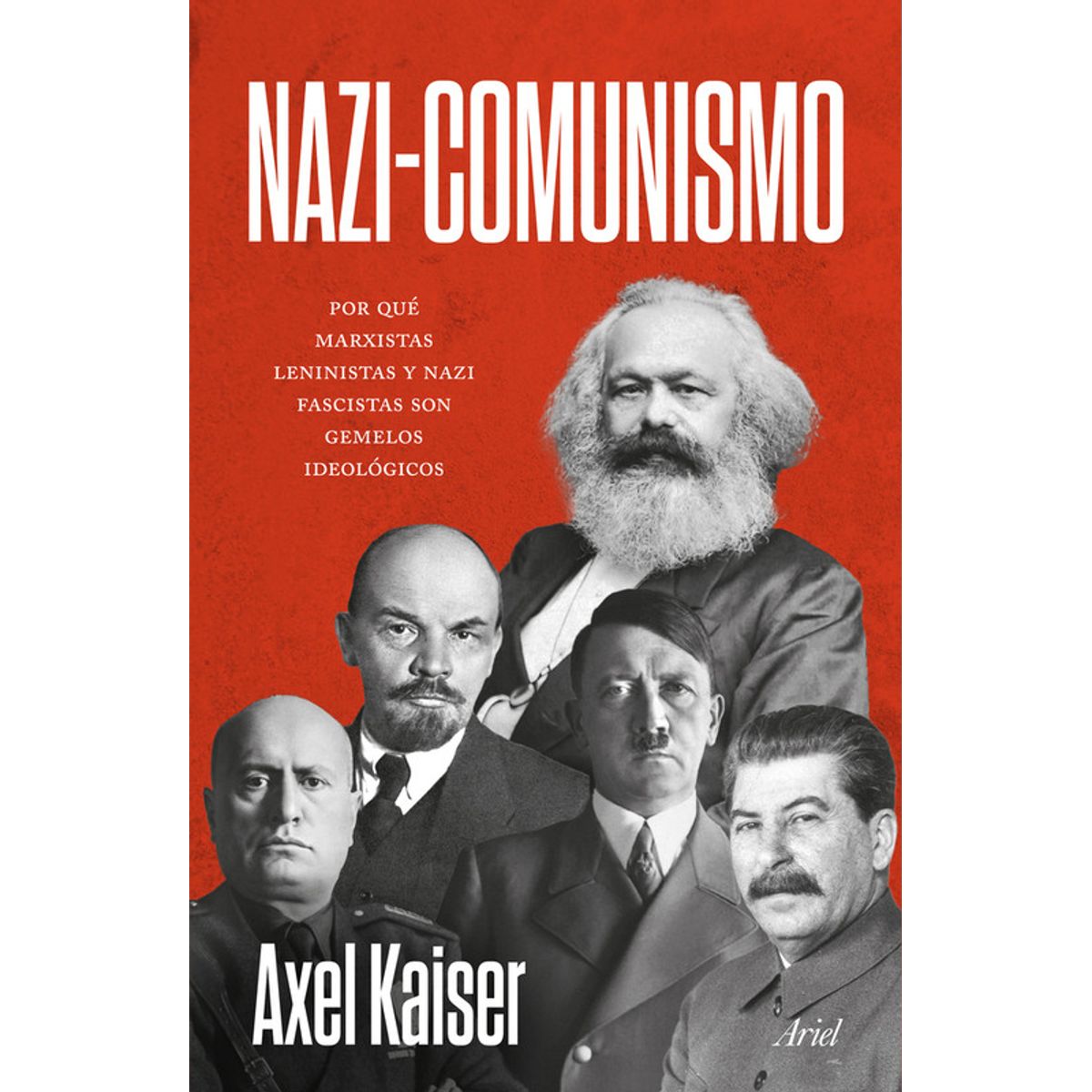 ARIEL - Libro Na zi - Comunismo - Axel Kaiser
