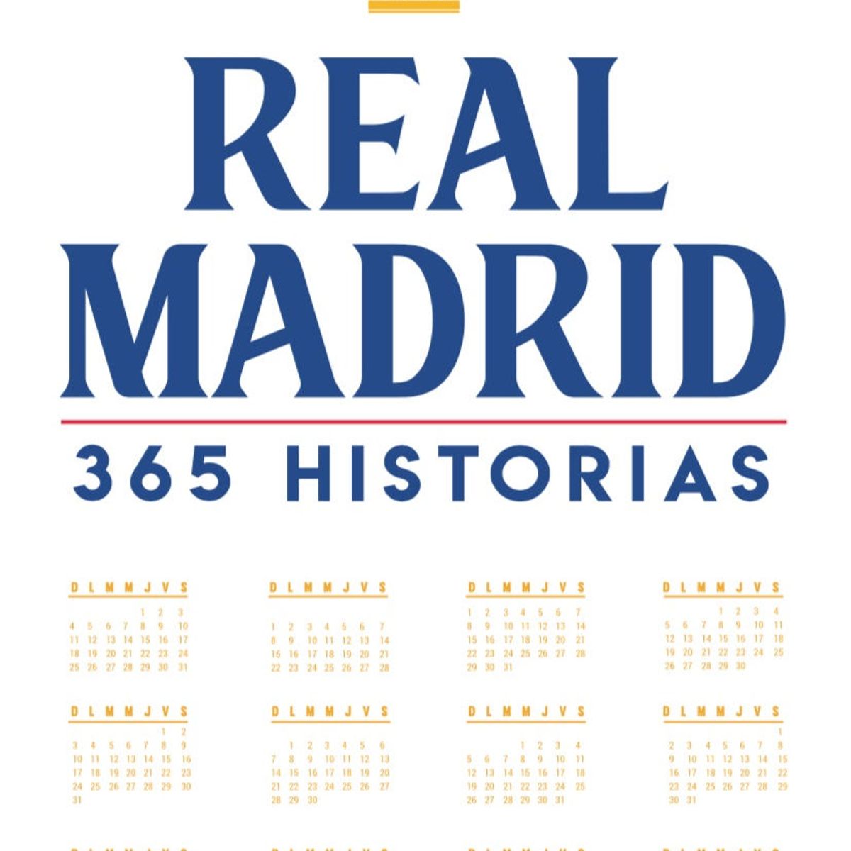 GENERICO - Libro Real Madrid 365 Historias