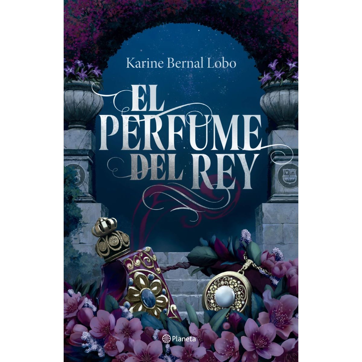 PLANETA - Libro El perfume del rey Ed especial - Karine Bernal Lobo