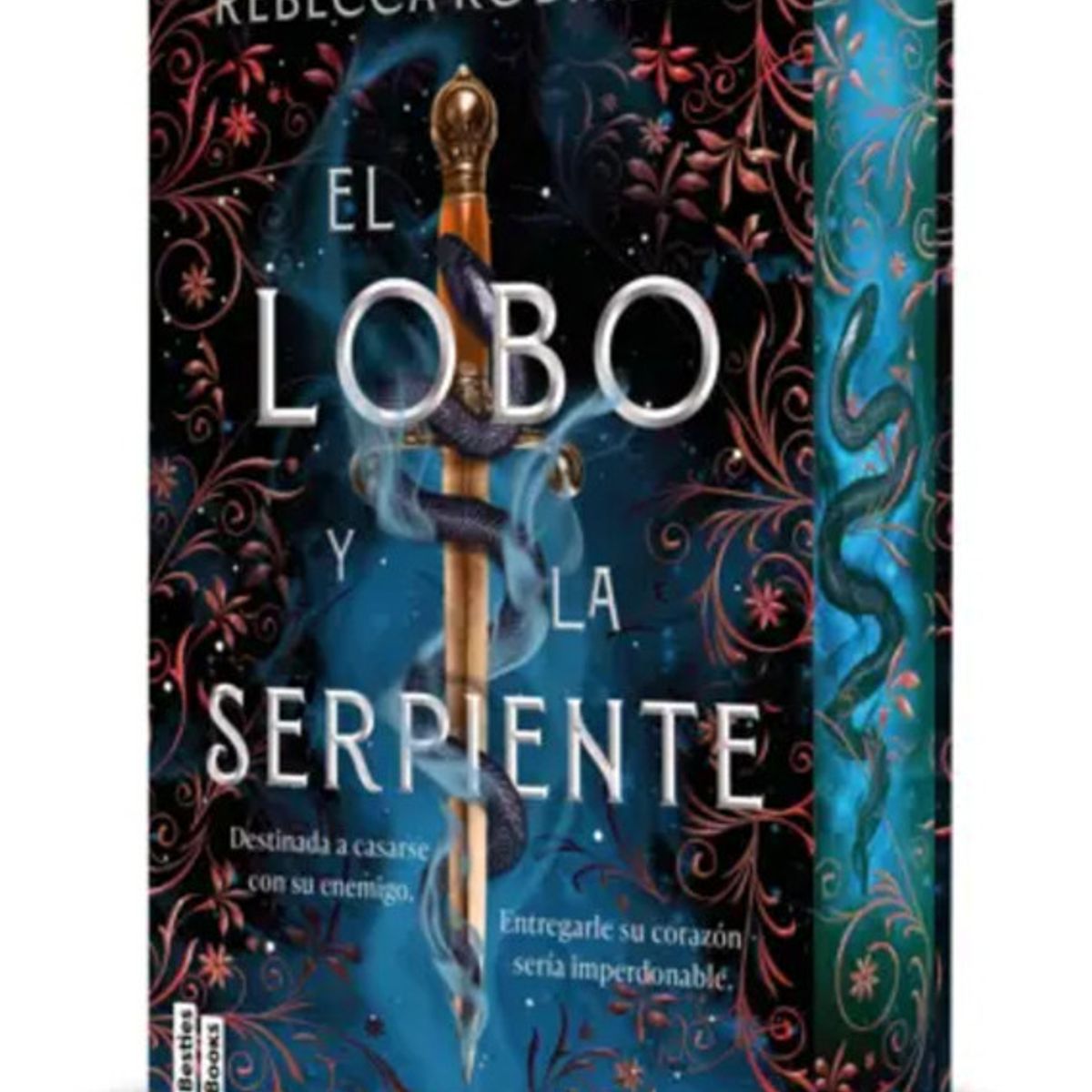 EDICIONES MARTINEZ ROCA - Libro El lobo y la serpiente - Rebecca Robinson