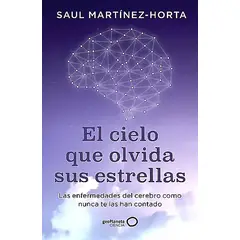 GEOPLANETA - Libro El cielo que olvida sus estrellas - S Martínez-Horta